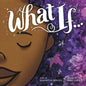 What If... - Hardcover