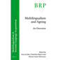 Multilingualism and Ageing: An Overview - Paperback