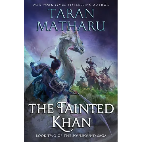 The Tainted Khan: The Soulbound Saga, Book 2 - Hardcover