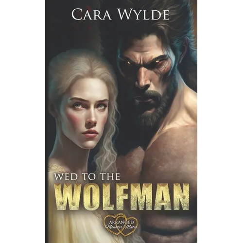 Wed to the Wolfman - Paperback