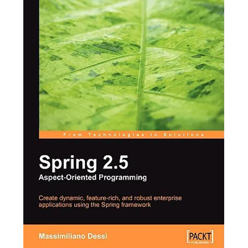 Spring 2.5 Aspect Oriented Programming - Paperback
