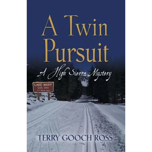 A Twin Pursuit: A High Sierra Mystery - Paperback
