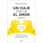 Un Viaje Hacia El Amor (Propio) - Paperback