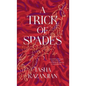 A Trick of Spades - Hardcover