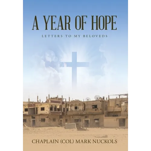 A Year of Hope: Letters to My Beloveds - Hardcover