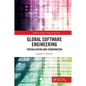 Global Software Engineering: Virtualization and Coordination - Paperback