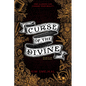 Curse of the Divine - Hardcover