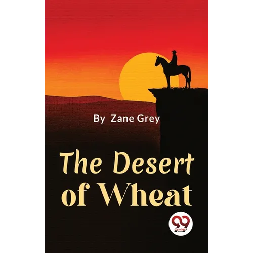 The Desert Of Wheat - Paperback