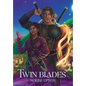 Twin Blades - Hardcover