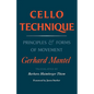 Cello Technique: Principles and Forms of Movement - Paperback