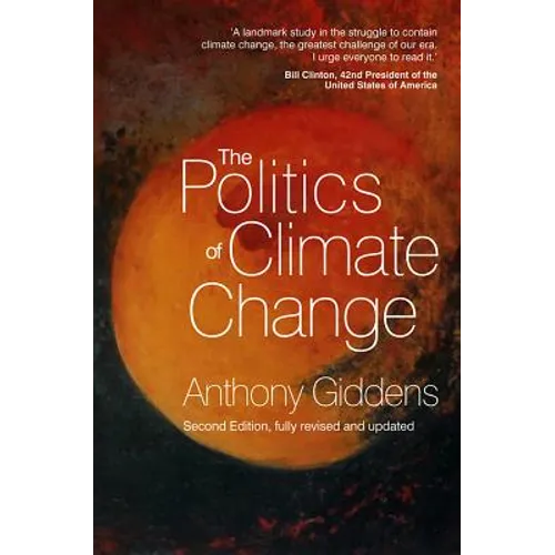 The Politics of Climate Change - Hardcover