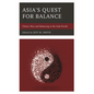 Asia's Quest for Balance - Hardcover