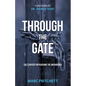Through the Gate: The Strategy for Reaching the Unchurched - Hardcover