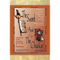 The Sword and the Chalice - Hardcover