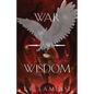 War and Wisdom - Paperback