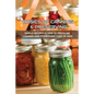 Basics Of Canning & Preserving: Simple Recipes & How To Pressure Canning And Preserving Food In Jars: Guide To Canning And Preserving Food At Home - Paperback
