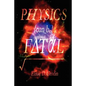 Physics Can Be Fatal - Paperback