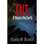 TNT: It Rocks the Earth - Paperback