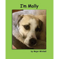 I'm Molly - Paperback