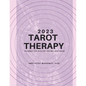 2023 Tarot Therapy Planner: Planner For Healing Trauma And Abuse - Paperback
