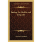 Fasting for Health and Long Life - Hardcover