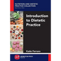 Introduction to Dietetic Practice - Paperback