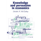 Knowledge and Persuasion in Economics - Paperback