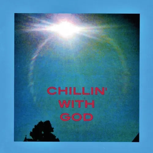Chillin' with God - Paperback