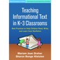 Teaching Informational Text in K-3 Classrooms: Best Practices to Help Children Read, Write, and Learn from Nonfiction - Hardcover