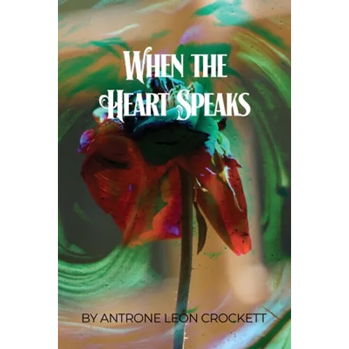 When the Heart Speaks - Paperback