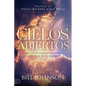 Cielos Abiertos (Spanish Edition): Posiciónate para encontrarte con el Dios de avivamiento - Paperback