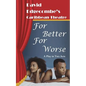 For Better For Worse: David Edgecombe's Caribbean Theatre - Paperback