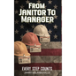 From Janitor To Manager - Hardcover