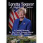 Loretta Spencer, A Passion for Service: A Candid Memoir by the First Woman Mayor of Huntsville, Alabama - Hardcover