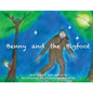 Benny and the Bigfoot - Paperback