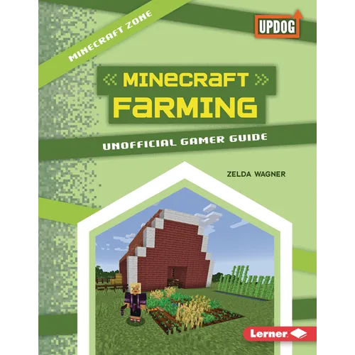 Minecraft Farming: Unofficial Gamer Guide - Library Binding
