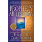 Saint Germain's Prophecy for the New Millennium: Includes Dramatic Prophecies from Nostradamus, Edgar Cayce and Mother Mary - Paperback