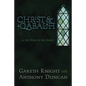 Christ & Qabalah: Or, the Mind in the Heart - Paperback
