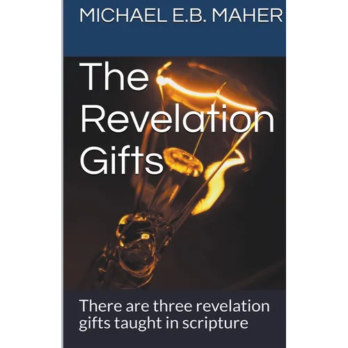 The Revelation Gifts - Paperback