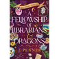 A Fellowship of Librarians & Dragons (Standard Edition) - Paperback