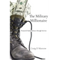 The Military Millionaire: Financial Independence Through Service - Paperback