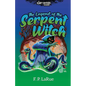 The Legend of the Serpent Witch - Paperback