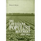 The Louisiana Populist Movement, 1881-1900 - Hardcover