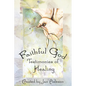Faithful God: Testimonies of Healing - Paperback