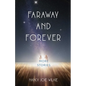 Faraway and Forever: More Stories - Paperback