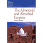 The Almoravid and Almohad Empires - Paperback