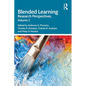 Blended Learning: Research Perspectives, Volume 3 - Paperback