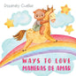 Ways to Love: Maneras de Amar - Paperback