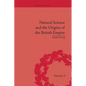 Natural Science and the Origins of the British Empire - Paperback