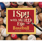 I Spy with My Little Eye Baseball: Baseball - Hardcover